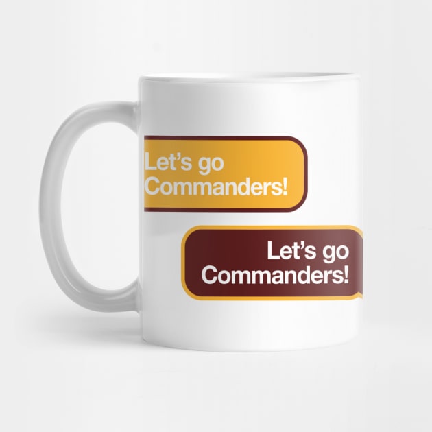 Let's Go Commanders Text by Rad Love